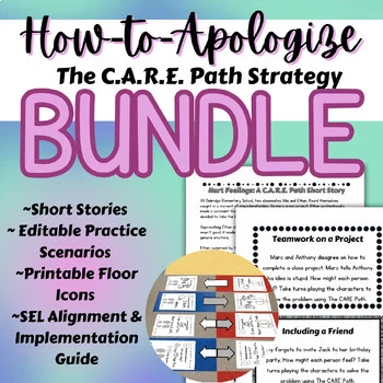 How to Apologize | The CARE Path Apology Strategy BUNDLE by Savvy SEL